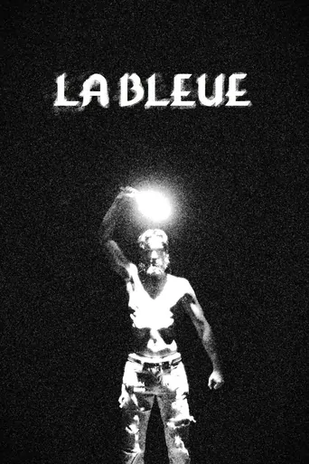 Watch La Bleue Film