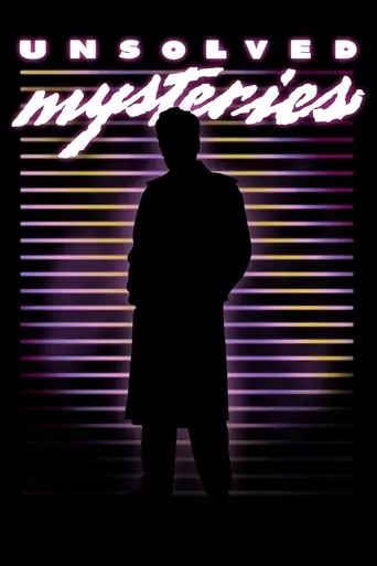 Guarda Unsolved Mysteries Dizi
