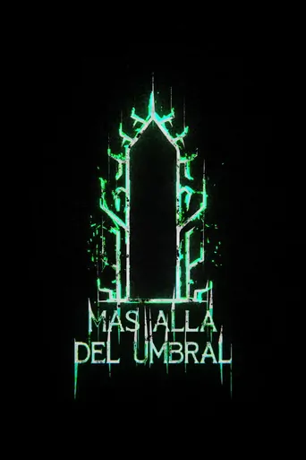 Watch Más Allá Del Umbral Film