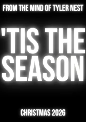 Watch 'Tis the Season Film