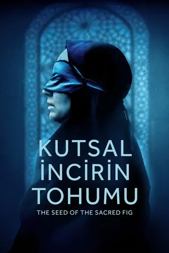 Watch Kutsal İncirin Tohumu Film