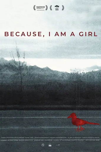 Watch Because, I Am a Girl Film