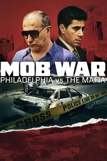 Watch Mob War: Philadelphia vs. the Mafia Dizi