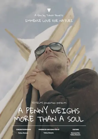 Watch A Penny Weighs More Than a Soul Film