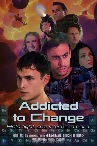 Watch Addicted to Change Film