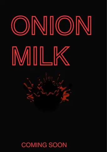 Watch Onion Milk Film