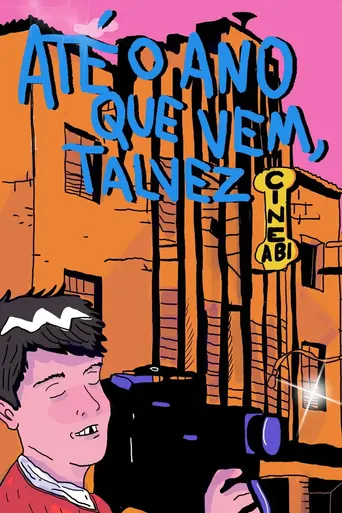 Watch Até o ano que vem, talvez Film