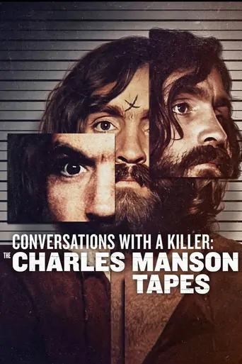 Watch Conversations with a Killer: The Charles Manson Tapes Dizi