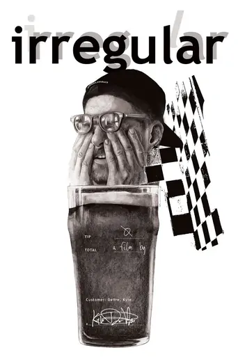 Watch irregular Film