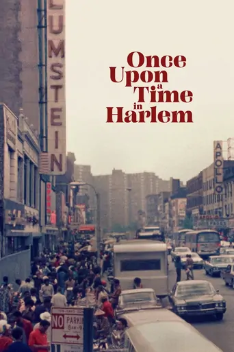 Watch Once Upon a Time in Harlem Film