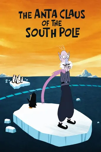 Watch The Anta Claus of the South Pole Film