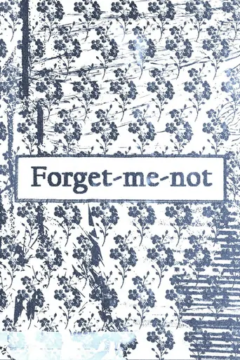 Watch Forget-me-not Film