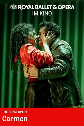 Watch Royal Ballet & Opera 2026/27: Carmen Film
