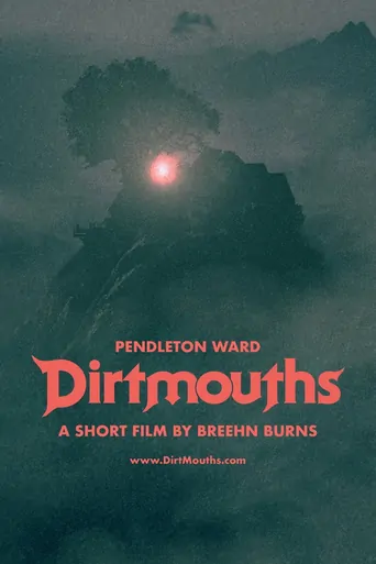 Watch Dirtmouths Film