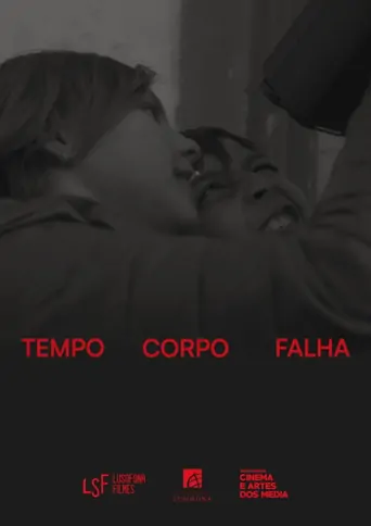 Watch Tempo Corpo Falha Film