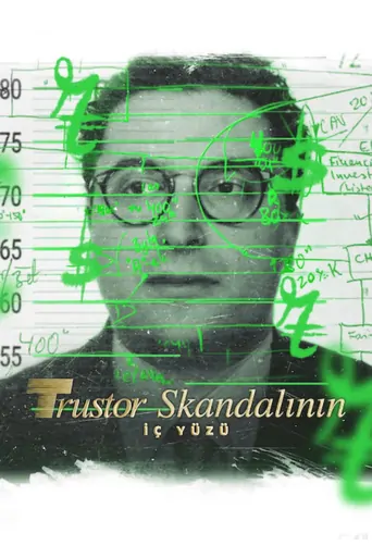 Watch Trustor Skandalının İç Yüzü Film