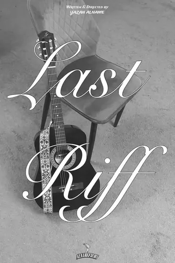 Watch Last Riff Film