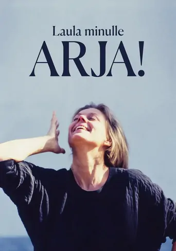Watch Laula minulle Arja! Film