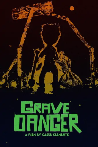 Watch Grave Danger Film