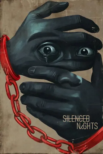 Watch Silenced Nights Film