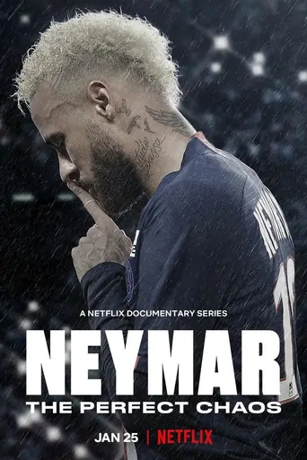 Watch Neymar: Kusursuz Kaos Dizi
