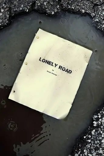 Watch Lonely Road Film