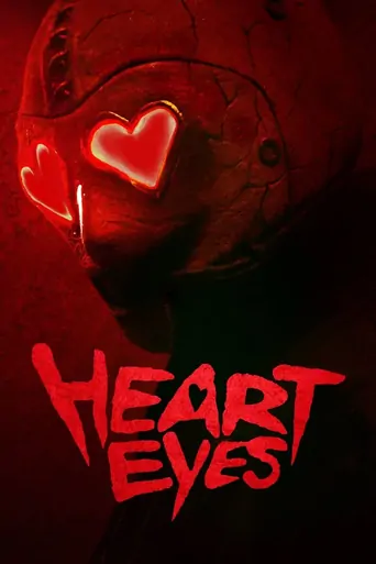 Guarda Heart Eyes Film