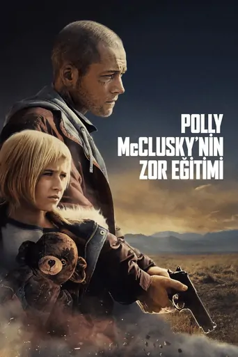 Guarda Polly McClusky’nin Zor Eğitimi Film
