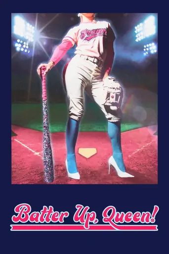 Watch Batter Up, Queen! Film