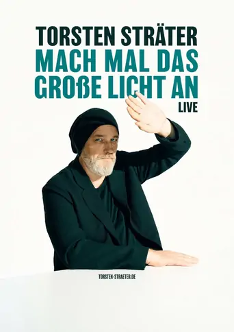 Watch Torsten Sträter: Mach mal das große Licht an Film