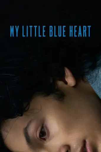 Watch My Little Blue Heart Film