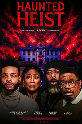 Watch Haunted Heist Film