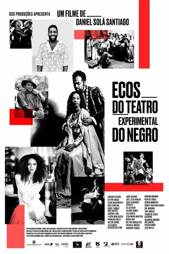 Watch Ecos do Teatro Experimental do Negro Film
