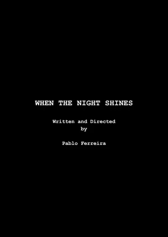 Watch Quando a Noite Brilha Film