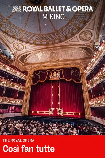 Watch Royal Ballet & Opera 2026/27: Così fan tutte Film