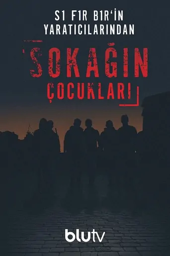 Watch Sokağın Çocukları Dizi