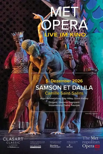 Watch The Metropolitan Opera 2026/27: Samson et Dalila Film