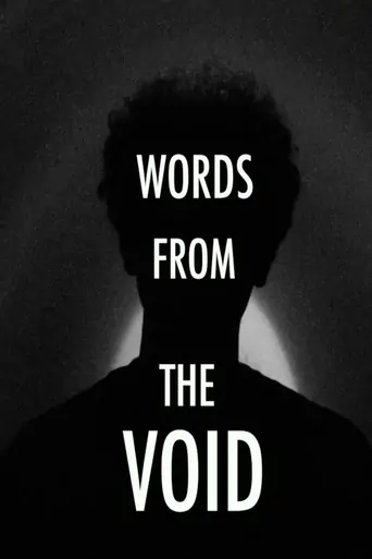 Watch Words From The Void Film
