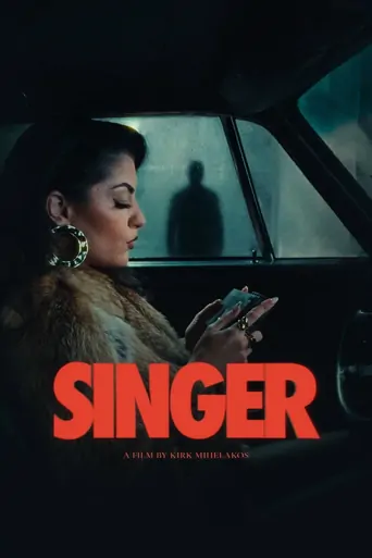Watch SINGER Film