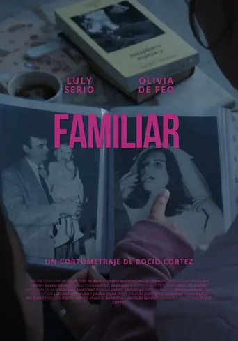 Watch FAMILIAR Film