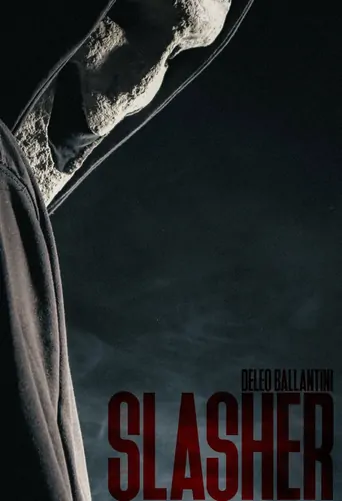 Watch SLASHER Film