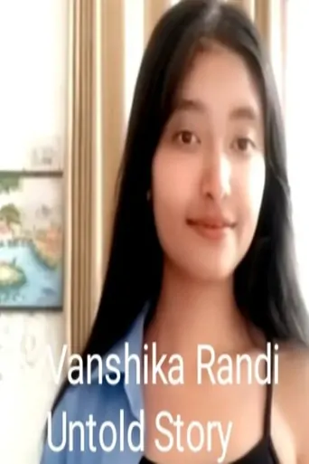 Watch Vanshika Randi :- Kathamipura Story Film