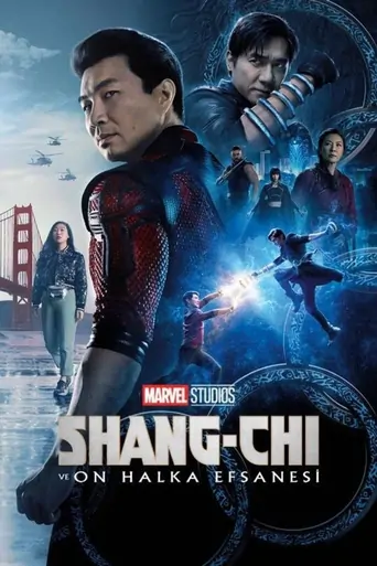 Watch Shang-Chi ve On Halka Efsanesi Film