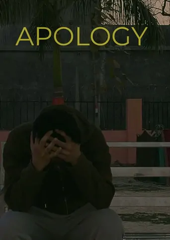 Watch Apology Film