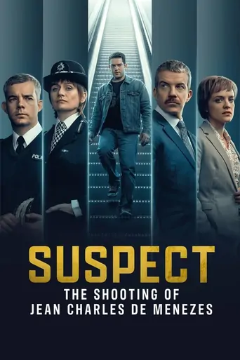Watch Suspect: The Shooting of Jean Charles De Menezes Dizi