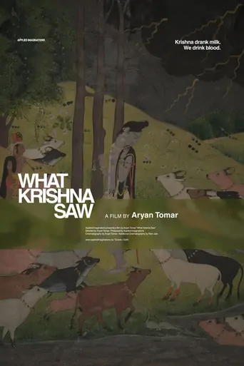 Watch What Krishna Saw Film