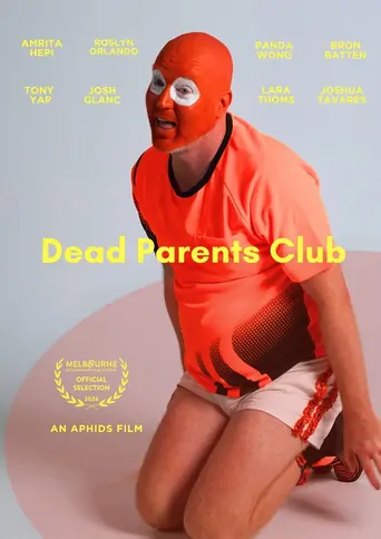 Watch Dead Parents Club Film