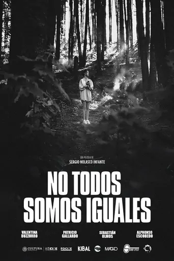 Watch No todos somos iguales Film