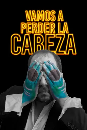 Watch Vamos a perder la cabeza Film