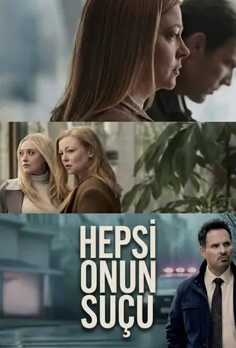 Guarda Hepsi Onun Suçu Dizi